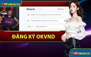 Đăng Ký OKVND