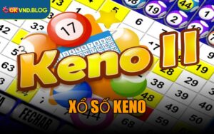 Xổ Số Keno